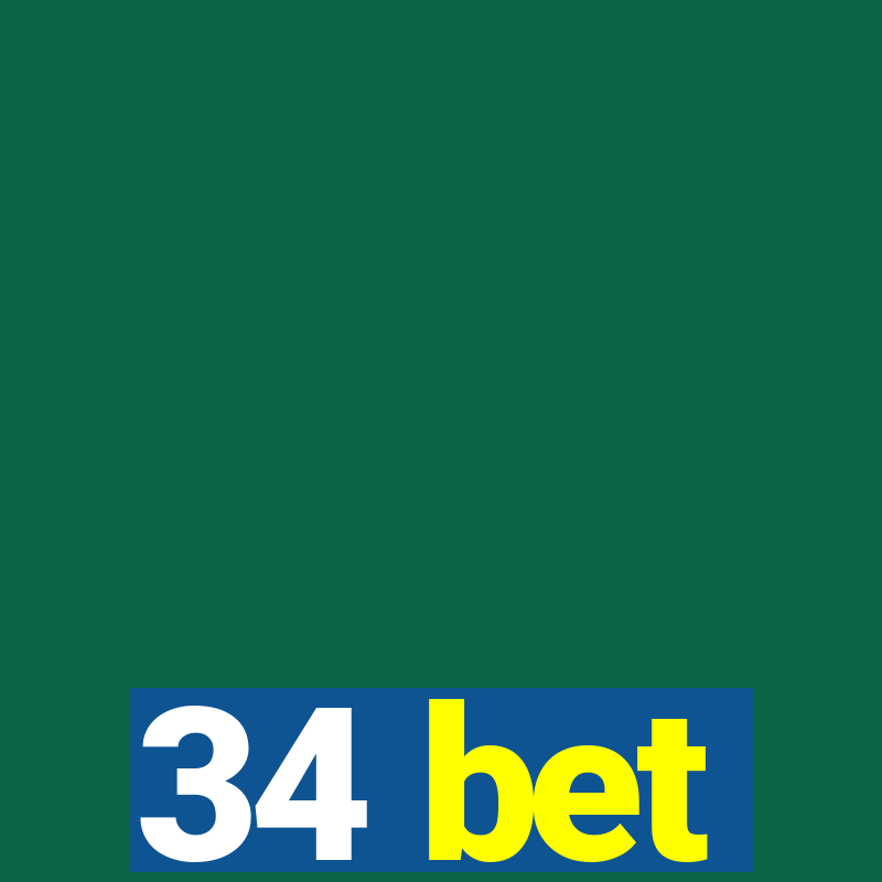 34 bet